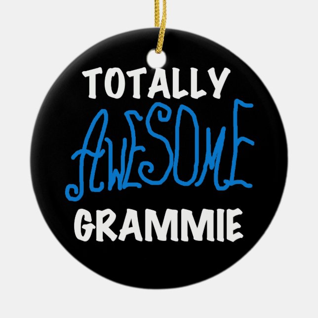Totally Awesome Grammie Blue Tshirts Gifts Ceramic Tree Decoration (Front)