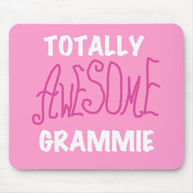 Totally Awesome Grammie Pink T-shirts Gifts Mouse Pad (Front)