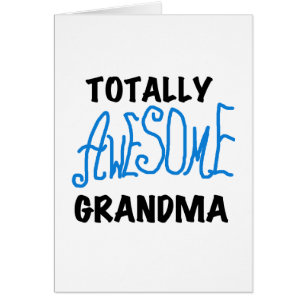 Totally Awesome Grandma - Blue Tshirts and Gifts