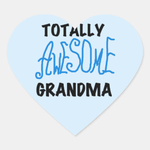 Totally Awesome Grandma - Blue Tshirts and Gifts Heart Sticker