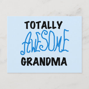 Totally Awesome Grandma - Blue Tshirts and Gifts Postcard
