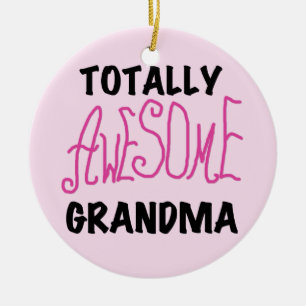 Totally Awesome Grandma - Pink Tshirts and Gifts Ceramic Tree Decoration