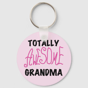 Totally Awesome Grandma - Pink Tshirts and Gifts Key Ring