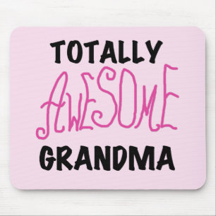 Totally Awesome Grandma - Pink Tshirts and Gifts Mouse Pad