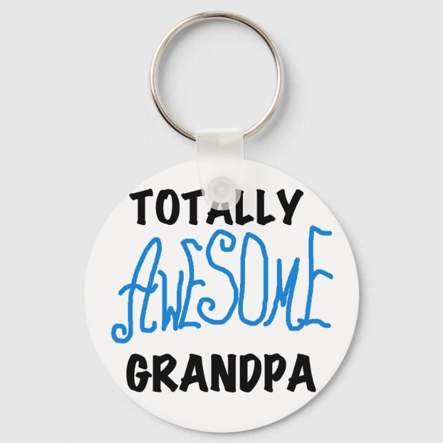 Totally Awesome Grandpa T-shirts and Gifts Key Ring (Front)