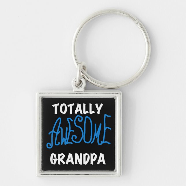 Totally Awesome Grandpa T-shirts and Gifts Key Ring (Front)