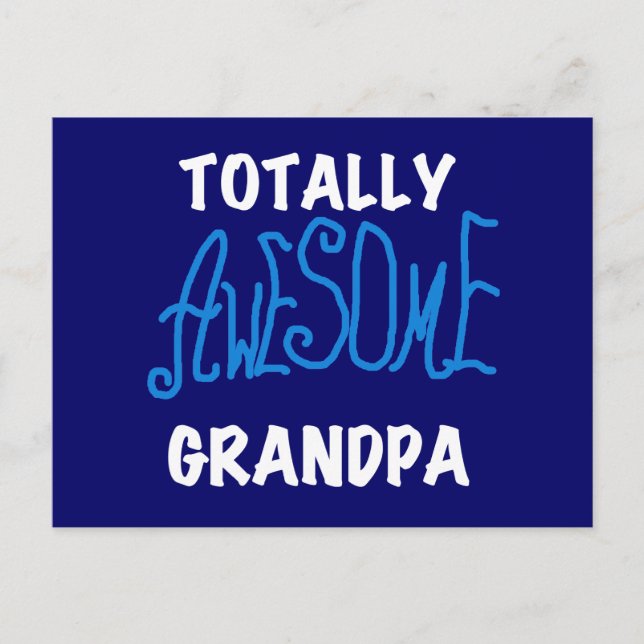 Totally Awesome Grandpa T-shirts and Gifts Postcard (Front)