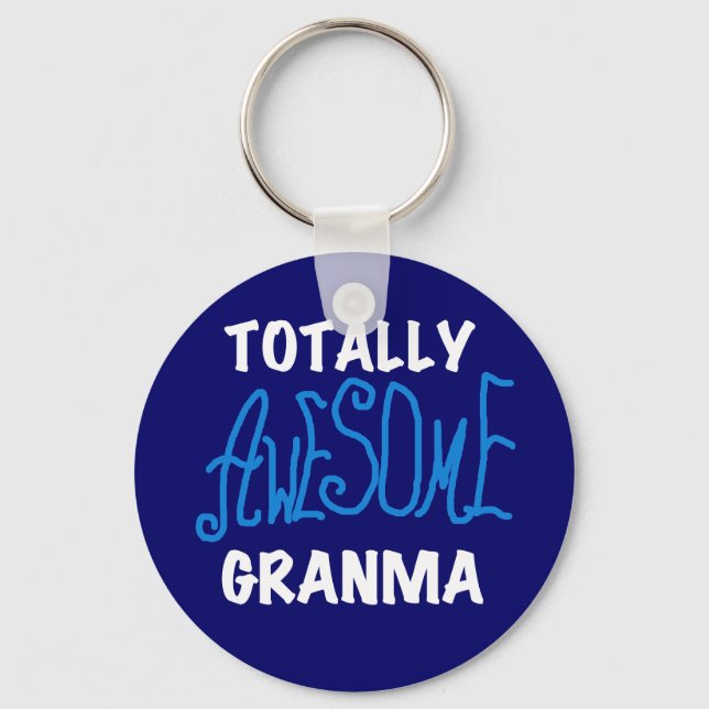 Totally Awesome Granma Blue T-shirts and Gifts Key Ring (Front)