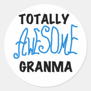 Totally Awesome Granma Blue Tshirts Gifts Classic Round Sticker