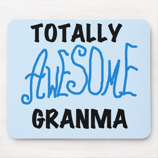 Totally Awesome Granma Blue Tshirts Gifts Mouse Pad (Front)
