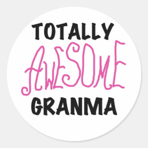 Totally Awesome Granma Pink Tshirts and Gifts Classic Round Sticker
