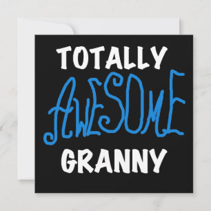 Totally Awesome Granny Blue T-shirts and Gifts