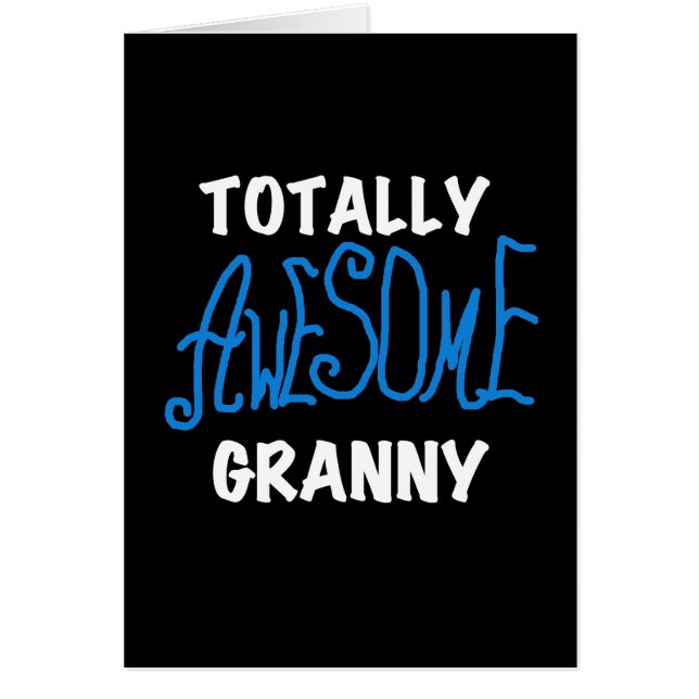Totally Awesome Granny Blue T-shirts and Gifts (Front)