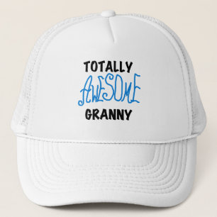 Totally Awesome Granny Blue Tshirts and Gifts Trucker Hat