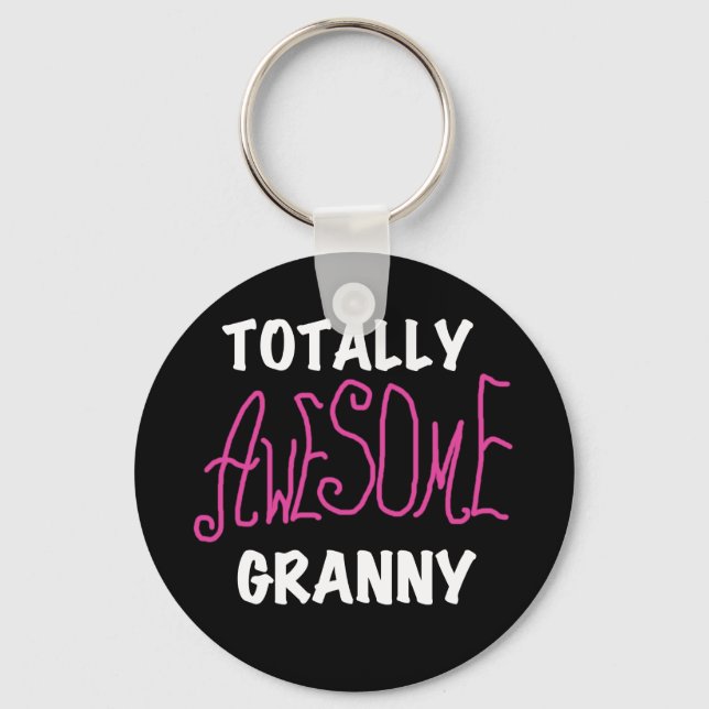 Totally Awesome Granny Pink Tshirts and GIfts Key Ring (Front)