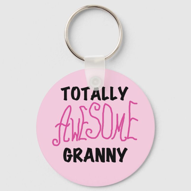 Totally Awesome Granny Pink Tshirts and GIfts Key Ring (Front)