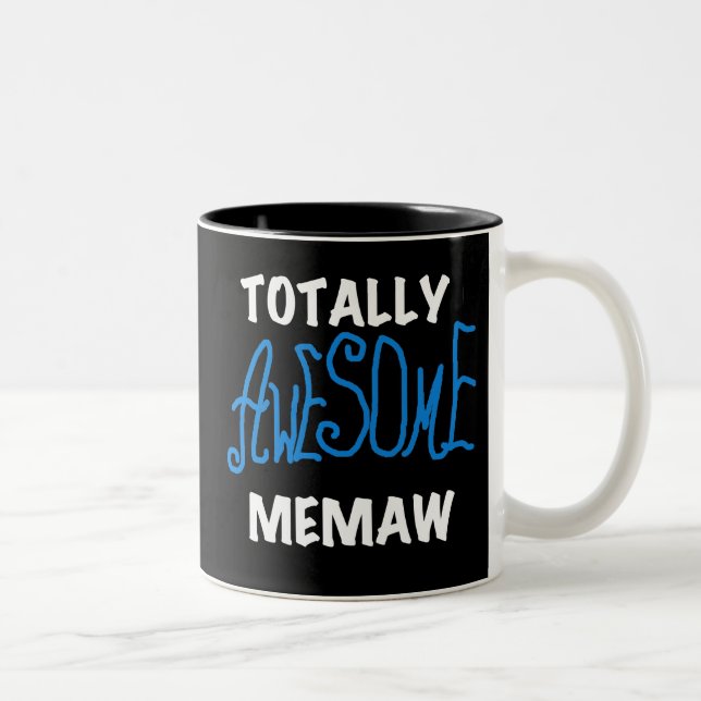 Totally Awesome Memaw Blue T-shirts Two-Tone Coffee Mug (Right)