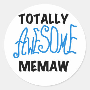 Totally Awesome Memaw Blue Tshirts and GIfts Classic Round Sticker