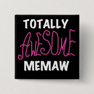 Totally Awesome Memaw Pink T-shirts and Gifts 15 Cm Square Badge
