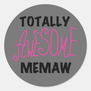 Totally Awesome Memaw Pink T-shirts and Gifts Classic Round Sticker
