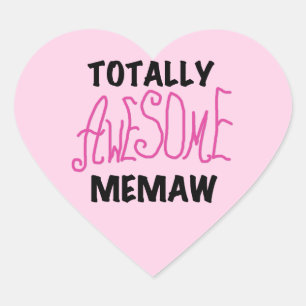 Totally Awesome Memaw Pink T-shirts and Gifts Heart Sticker