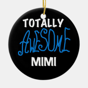 Totally Awesome Mimi Blue T-shirts and Gifts Ceramic Tree Decoration