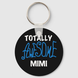 Totally Awesome Mimi Blue T-shirts and Gifts Key Ring