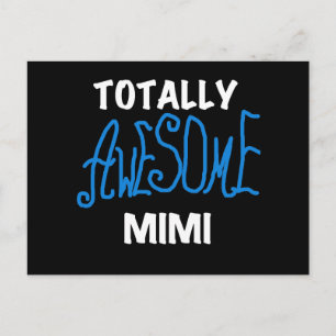 Totally Awesome Mimi Blue T-shirts and Gifts Postcard