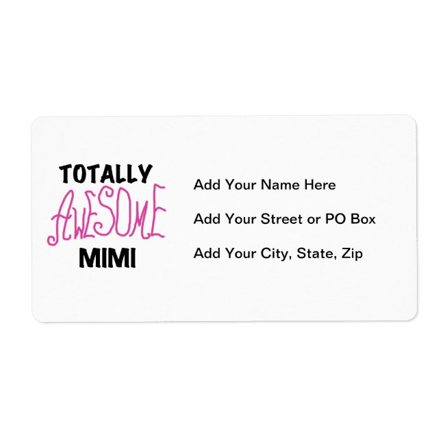 Totally Awesome Mimi Pink T-shirts and Gifts (Front)