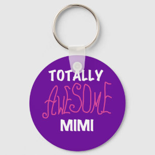 Totally Awesome Mimi Pink T-shirts and Gifts Key Ring