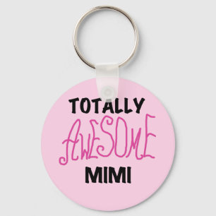 Totally Awesome Mimi Pink T-shirts and Gifts Key Ring