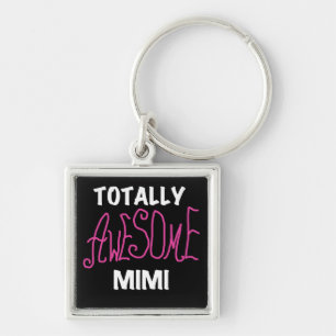 Totally Awesome Mimi Pink T-shirts and Gifts Key Ring