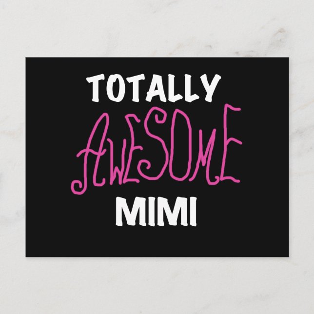 Totally Awesome Mimi Pink T-shirts and Gifts Postcard (Front)