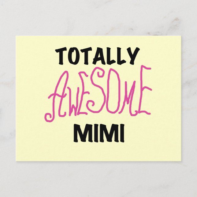 Totally Awesome Mimi Pink T-shirts and Gifts Postcard (Front)