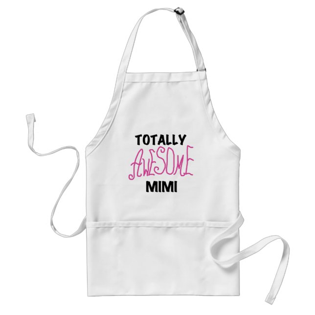 Totally Awesome Mimi Pink T-shirts and Gifts Standard Apron (Front)