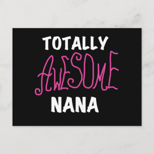 Totally Awesome Nana Pink T-shirts and Gifts Postcard