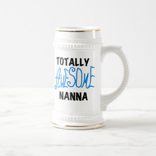 Totally Awesome Nanna Blue T-shirts and GIfts Beer Stein