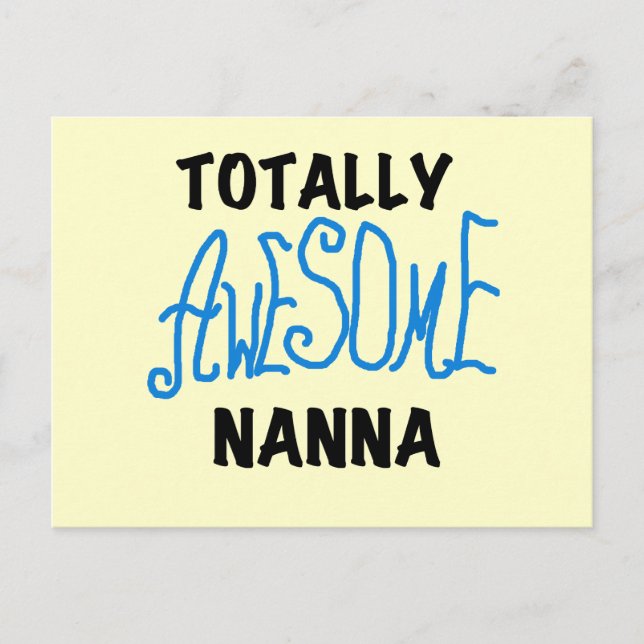Totally Awesome Nanna Blue T-shirts and GIfts Postcard (Front)