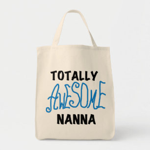 Totally Awesome Nanna Blue T-shirts and GIfts Tote Bag