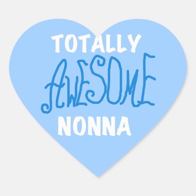 Totally Awesome Nonna Blue T-shirts and Gifts Heart Sticker (Front)