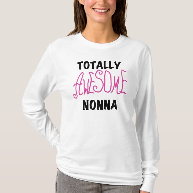 Totally Awesome Nonna Pink T-shirts and Gifts (Front)