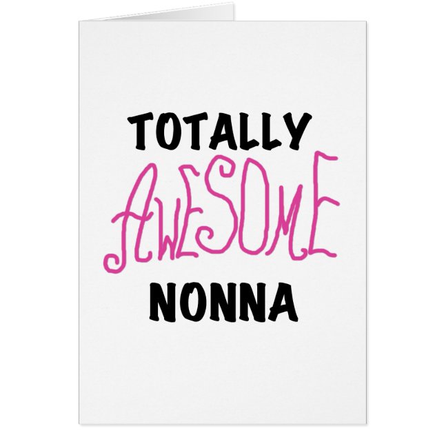 Totally Awesome Nonna Pink T-shirts and Gifts (Front)