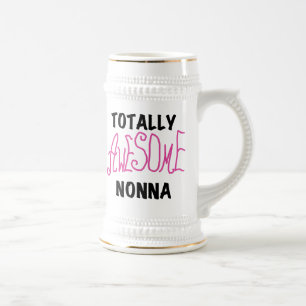 Totally Awesome Nonna Pink T-shirts and Gifts Beer Stein
