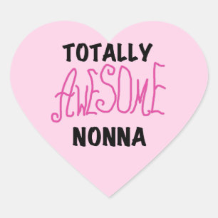 Totally Awesome Nonna Pink T-shirts and Gifts Heart Sticker
