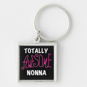 Totally Awesome Nonna Pink T-shirts and Gifts Key Ring