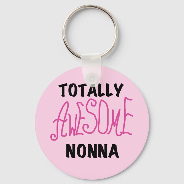 Totally Awesome Nonna Pink T-shirts and Gifts Key Ring (Front)