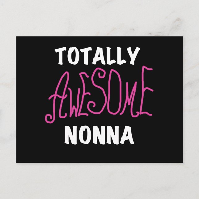 Totally Awesome Nonna Pink T-shirts and Gifts Postcard (Front)