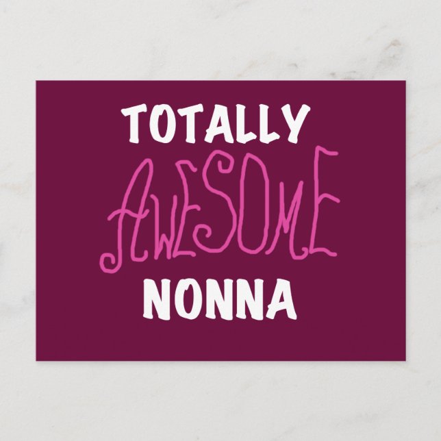 Totally Awesome Nonna Pink T-shirts and Gifts Postcard (Front)