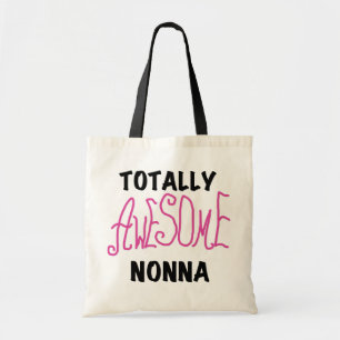 Totally Awesome Nonna Pink T-shirts and Gifts Tote Bag