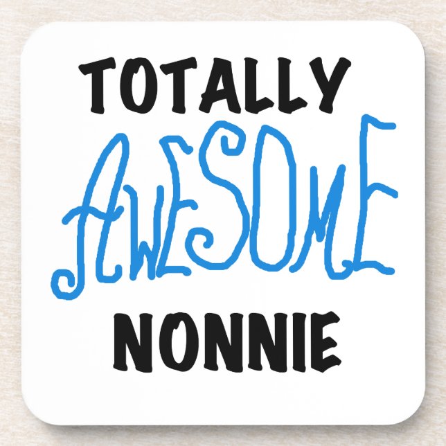 Totally Awesome Nonnie Blue Text Tshirts and Gifts Coaster (Front)